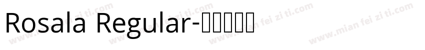 Rosala Regular字体转换